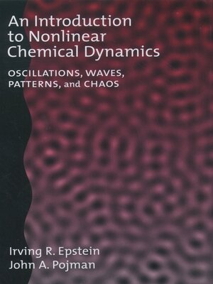 cover image of An Introduction to Nonlinear Chemical Dynamics